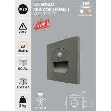 SENSÖRLÜ KORİDOR AYDINLATMA FÜME KASA 6500K